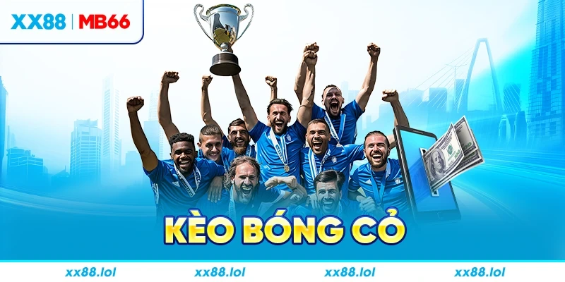 Kèo bóng cỏ